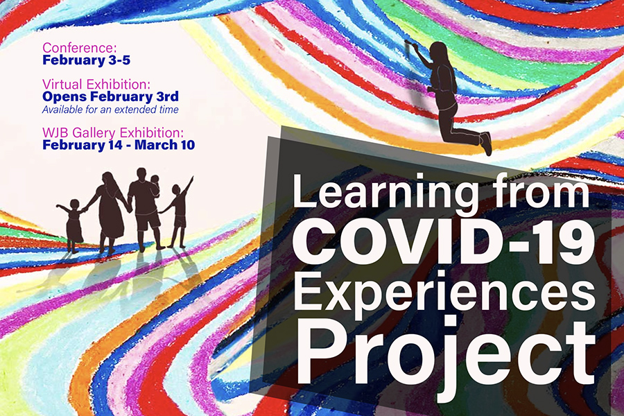 “The Learning from COVID-19 Experiences Project" is where students and professionals can exchange techniques and methods for building resilience as well as showcase their artwork created during the pandemic.